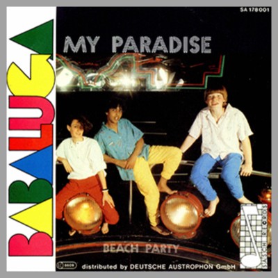 Babaluga - My Paradise (Maxi or Single Vinyl)