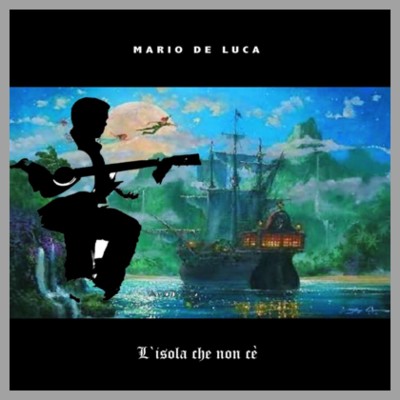 Mario De Luca - L`isola che non c`è